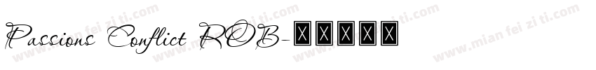 Passions Conflict ROB字体转换